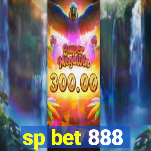 sp bet 888